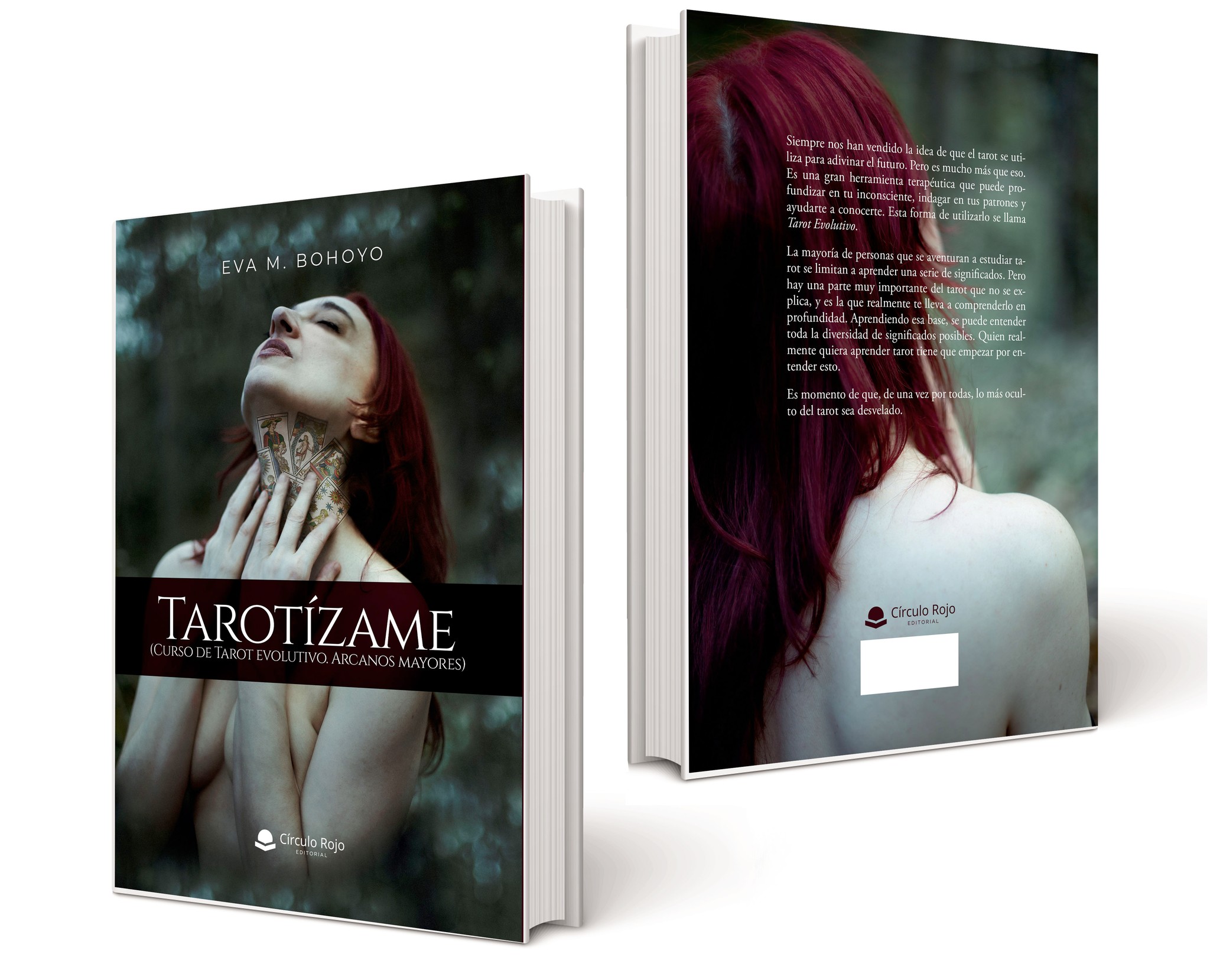Libro Tarotízame, Tarot Evolutivo, Eva M. Bohoyo, Editorial Círculo Rojo
